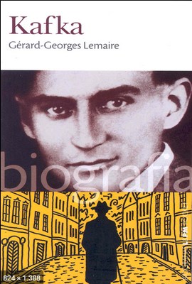 Kafka - Gerard-Georges Lemaire