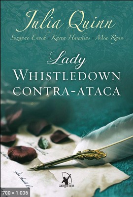 Lady Whistledown Contra-Ataca - Julia Quinn