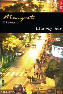 Liberty Bar – Georges Simenon