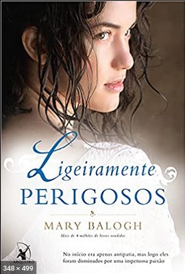 Ligeiramente Perigosos – Mary Balogh