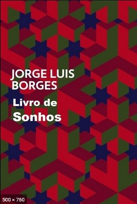 Livro de Sonhos - Jorge Luis Borges