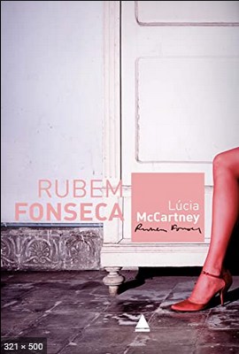 Lucia McCartney – Rubem Fonseca