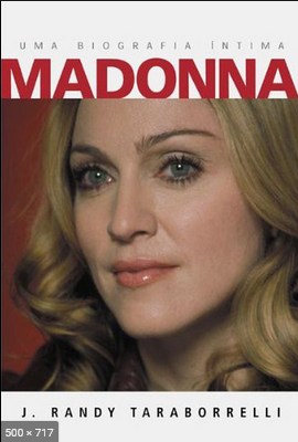 Madonna - J. Randy Taraborrelli