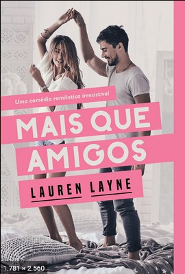 Mais que Amigos – Lauren Layne