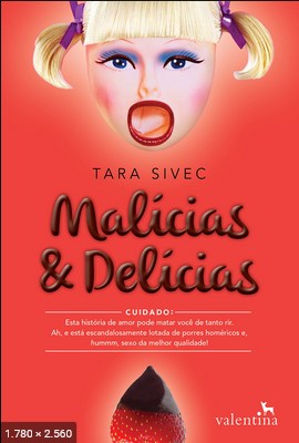 Malicias & Delicias – Tara Sivec
