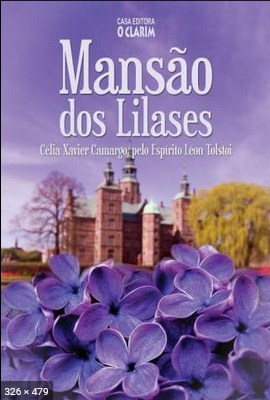 Mansao dos Lilases – Celia Xavier Camargo
