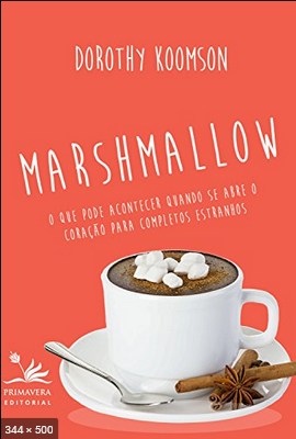 Marshmallow – Dorothy Koomson