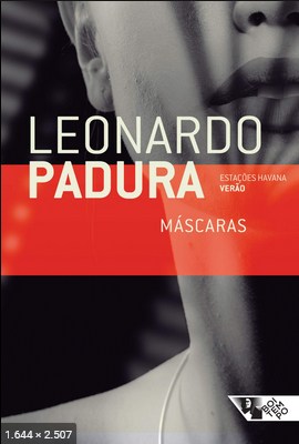 Mascaras - Leonardo Padura