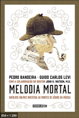 Melodia Mortal - Pedro Bandeira
