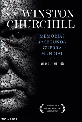 Memorias da Segunda Guerra Mundial Vol. 2 – Winston Churchill