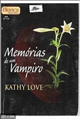 Memorias de um Vampiro - Kathy Love