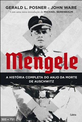 Mengele – Gerald L. Posner
