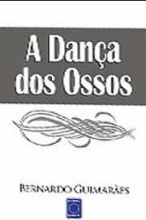 Bernardo Guimaraes - A DANÇA DOS OSSOS pdf