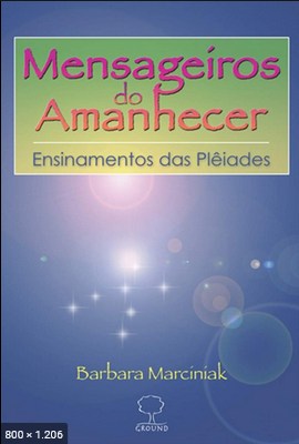 Mensageiros do Amanhecer - Barbara Marcianiak 2