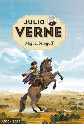 Miguel Strogoff - Julio Verne