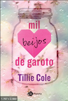 Mil Beijos de Garoto - Tillie Cole
