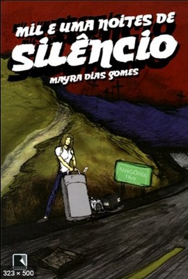 Mil e uma Noites de Silencio - Mayra Dias Gomes 2