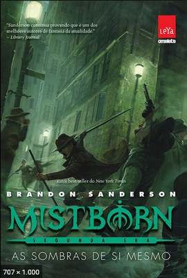 Mistborn – Segunda era 2 – As sombras de si mesmo – Brandon Sanderson