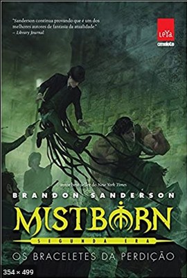 Mistborn – Segunda era 3 – Os braceletes da perdicao – Brandon Sanderson 2
