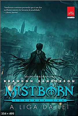 Mistborn Segunda era A liga da lei – Brandon Sanderson