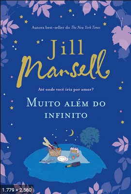 Muito alem do infinito - Jill Mansell