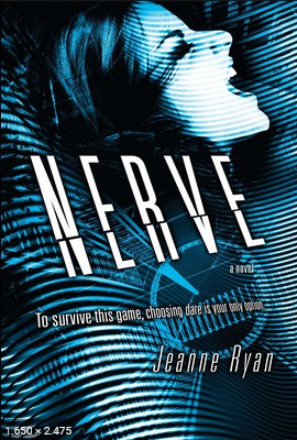 Nerve – Jeanne Ryan