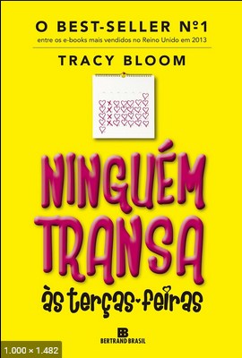 Ninguem Transa as Tercas-Feiras - Tracy Bloom