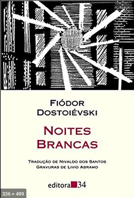 Noites Brancas – Fiodor Dostoievski