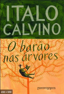 O Barao nas Arvores - Italo Calvino