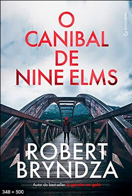 O Canibal de Nine Elms - Robert Bryndza