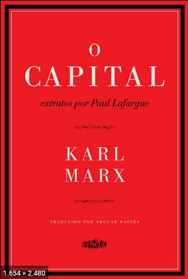 O Capital – Karl Marx