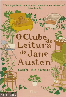 O Clube de Leitura de Jane Austen - Karen Joy Fowler