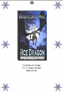 Bianca D’Arc – Cavaleiros do Dragao III – DRAGAO DE GELO pdf