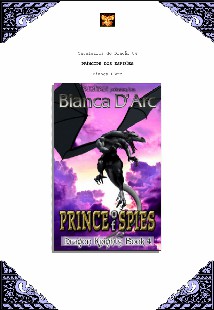Bianca D’Arc – Cavaleiros do Dragao IV – PRINCIPE DOS ESPIOES pdf
