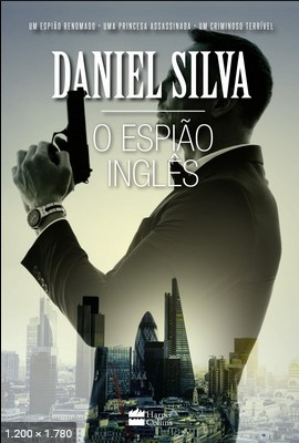 O Espiao Ingles - Daniel Silva 2
