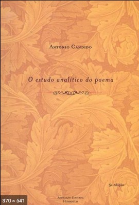 O Estudo Analitico Do Poema – Antonio Candido
