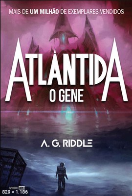 O Gene – A. G. Riddle