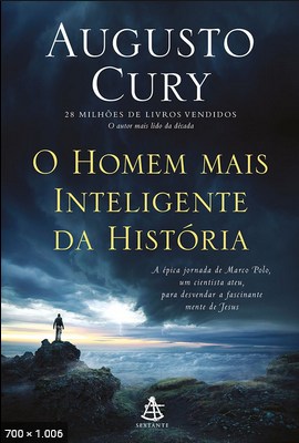 O Homem mais Inteligente da His – Augusto Cury