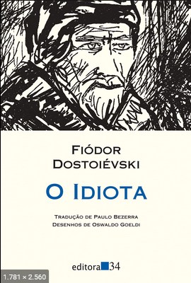 O Idiota – Fiodor Dostoievski