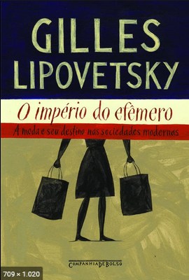 O Imperio do Efemero - Gilles Lipovetsky