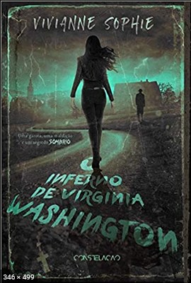 O Inferno de Virginia Washington – Vivianne Sophie