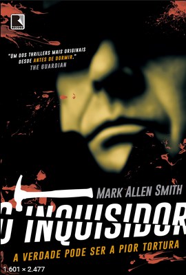 O Inquisidor - Mark Allen Smith