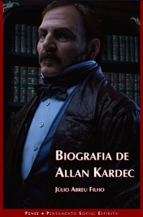 Biografia de Allan Kardec (Julio Abreu Filho) pdf