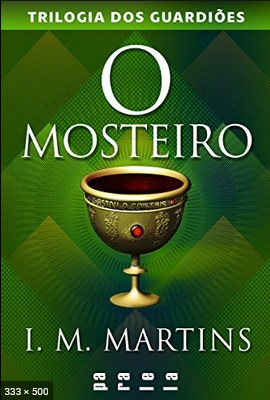 O Mosteiro – I. M. Martins
