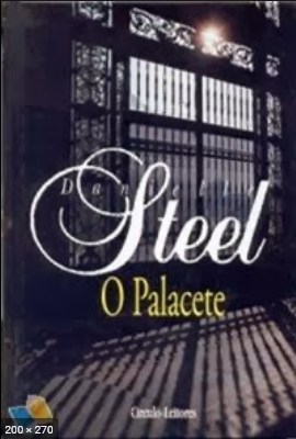 O Palacete – Danielle Steel 1