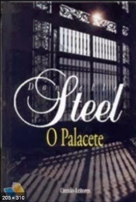 O Palacete – Danielle Steel 2