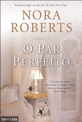 O Par Perfeito – Nora Roberts