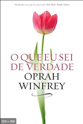 O Que Eu Sei De Verdade – Oprah Winfrey