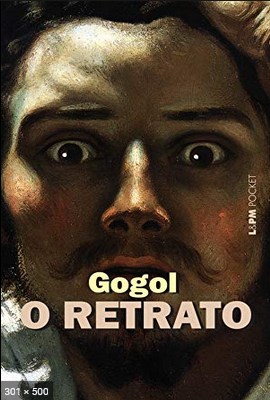 O Retrato - Nicolai Gogol