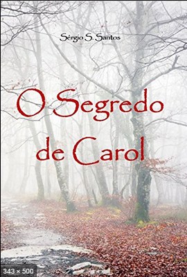 O Segredo de Caro - Sergio S. Santos 2